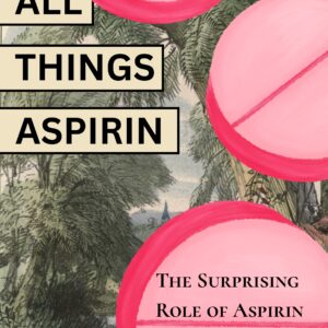All Things Aspirin: The Surprising Role of Aspirin in Metabolism and Recovery